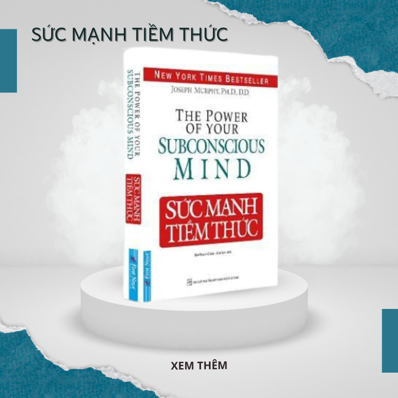 Sức Mạnh Tiềm Thức - Sách hay