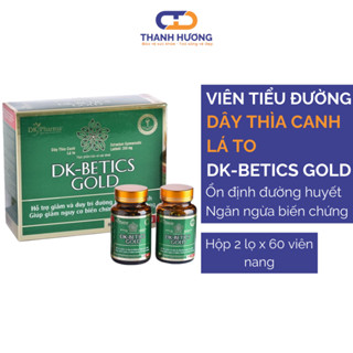 GOLD Viên tiểu đường dây thìa canh lá to DK Betics GOLD 1 hộp 2 lọ 120 viên