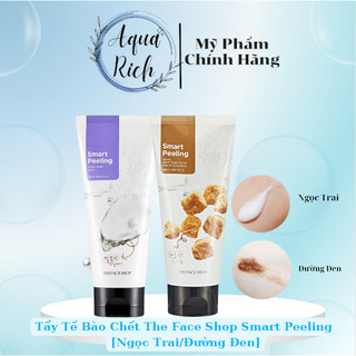 Tẩy Tế Bào Chết The Face Shop Ngọc Trai + Đường Đen Smart Peeling - 120ml