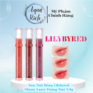 Son Tint Lì Lilybyred Glassy Layer Fixing Tint Full Màu [01 - 04 - 08 - 10 - 11 - 12 - 13]