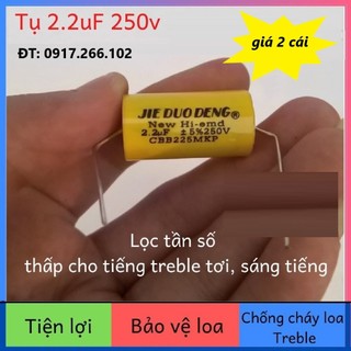 2 cái tụ dùng gắn loa trép 2.2uf - 250v, tụ loa treble chống cháy, tụ phân tần loa trép