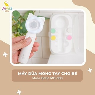 Máy dũa móng tay cho bé moaz bébé mb-080 - vinaquick