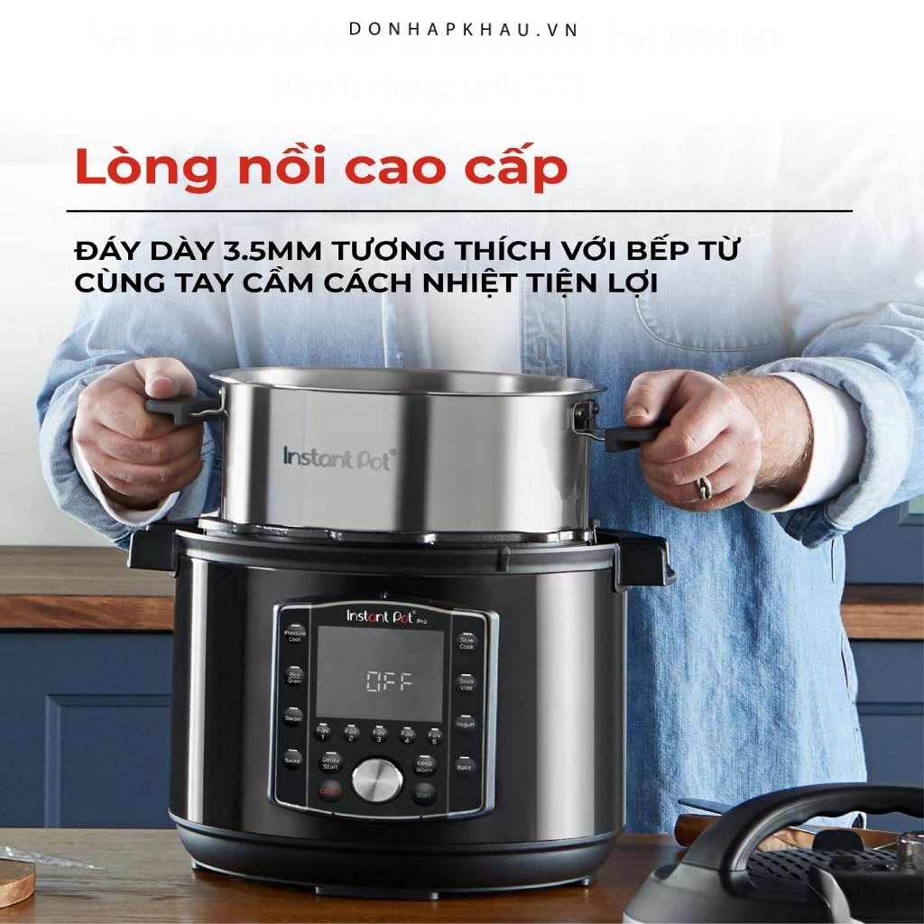 Nồi áp suất đa năng Instant Pot Pro 10 in 1