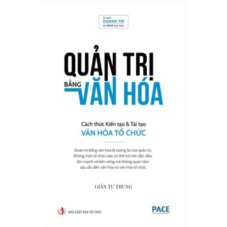 Sách Quản trị bằng Văn hóa - Giản Tư Trung