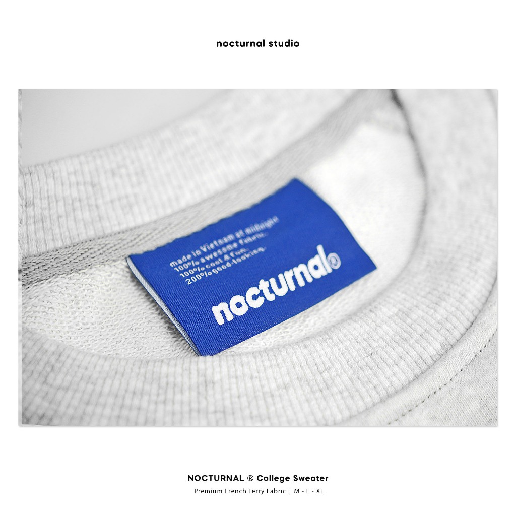 Áo Sweater NOCTURNAL College Sweater Nỉ Chân Cua Cotton 100% Unisex Local Brand