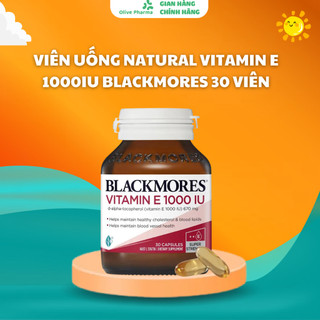 Viên uống Natural Vitamin E 1000IU Blackmores 30 viên Hỗ Trợ Làm Đẹp Da , Giúp Tim Khỏe Mạnh, Làm Chậm Oxy Hóa