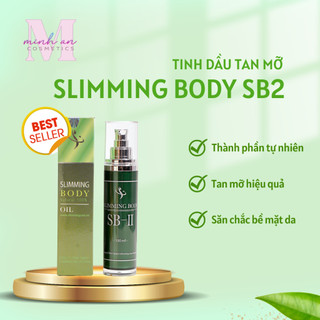 Tinh dầu Slimming Body 100ml giảm mỡ bụng, eo, mông, đùi, bắp tay đẩy nhanh đốt cháy mỡ thừa hiệu quả