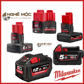 Pin Milwaukee M12 chính hãng Milwaukee pin M18 Nghề Mộc
