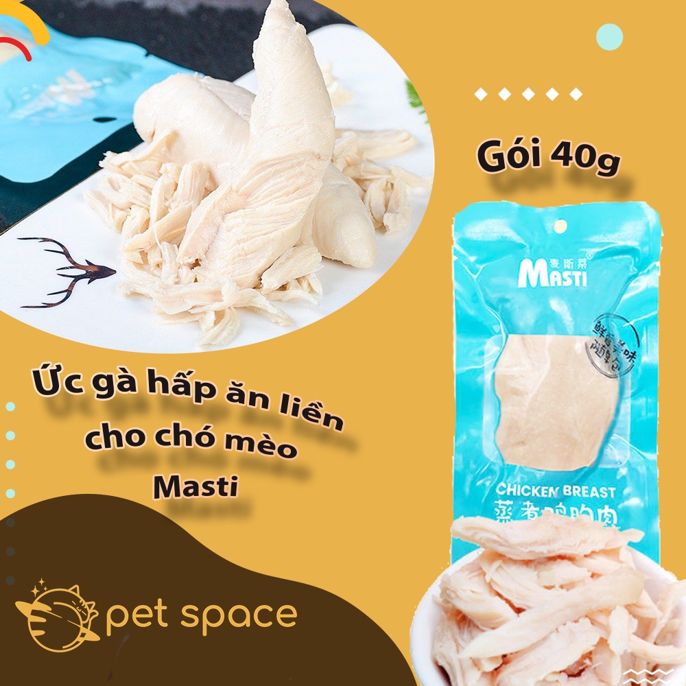Ức Gà Hấp Masti Cho Chó Mèo túi 40g
