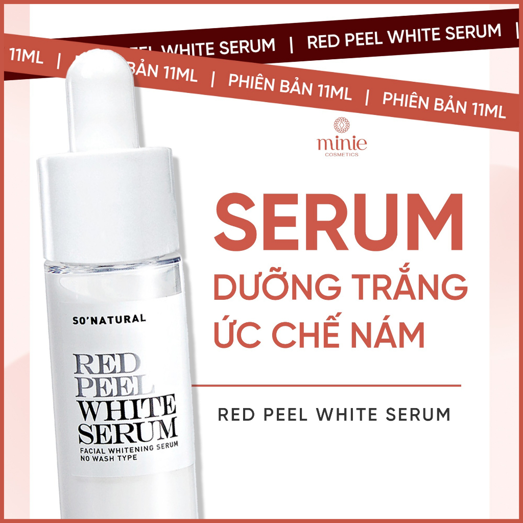 Tinh chất dưỡng trắng làm đều màu da, giảm thâm nám, sạm da So Natural Red Peel White Serum 35ml
