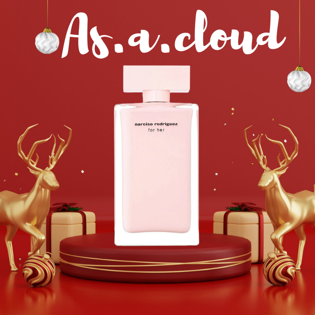 Nước hoa Narciso Rodriguez for Her Eau de Parfum -𝐴𝑠.𝑎.𝑐𝑙𝑜𝑢𝑑𝑦