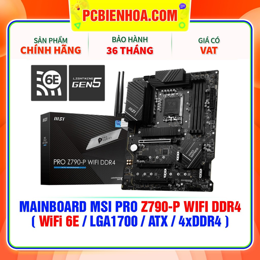 Bo Mạch Chủ- MAINBOARD MSI PRO Z790-P WIFI DDR4 ( WIFI 6E / LGA1700 / ATX / 4XDDR4 )- 36 THÁNG