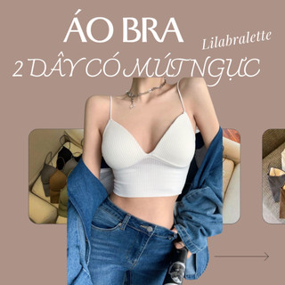 Áo 2 dây có mút ngực , Áo hai dây bra chất len tăm co dãn siêu đẹp