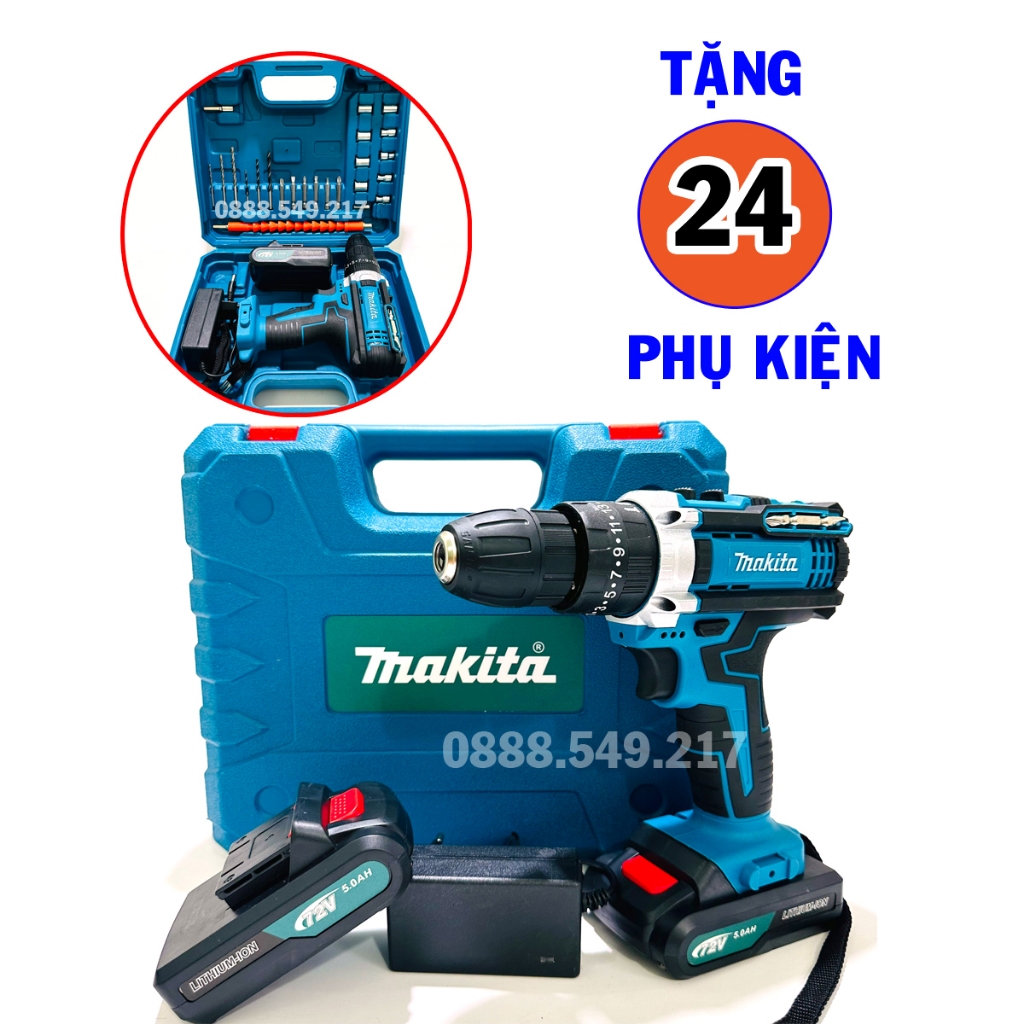 Máy Khoan Makita Dùng Pin 72V Chuẩn Pin 5 Cell - Hàng Chuẩn Lõi Đồng Chuyên Dụng - Tặng 24 Món Phụ Kiện