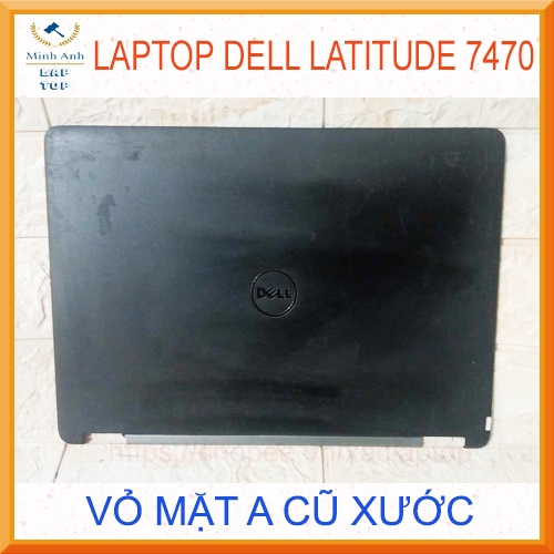 Vỏ mặt A Laptop Dell Latitude 7470 E7470