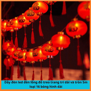 Dây đèn led đèn lồng đỏ treo trang trí dài và tròn 5m loại 16 bóng