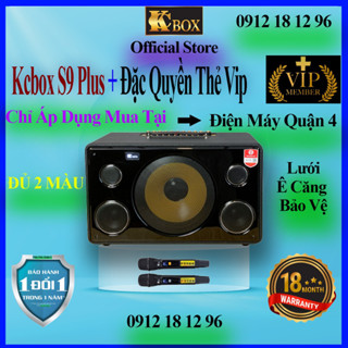 Loa karaoke Kcbox S9 Plus /Kcbox Kc-s9 Plus / Kcbox Kcs9 plus , Đặc Quyền VIP Plus , Hàng Chính Hãng