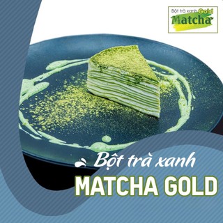 Bột Matcha Gold (trà xanh) - 500gr