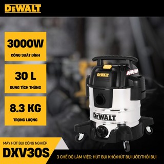Máy hút bụi công nghiệp dewalt dxv30s hút khô, ướt , thổi - hàng chính hãng