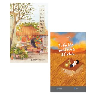 Sách - Combo 2 Cuốn: Tiệm Tạp Hóa Tuổi Thơ Đang Lớn + Trốn Lên Mái Nhà Để Khóc