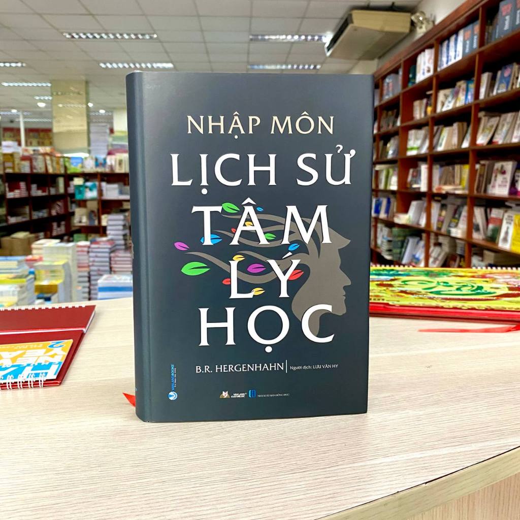 Sách Vanlangbooks - Nhập Môn Lịch Sử Tâm Lý Học