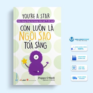Sách Vanlangbooks - Con Luôn Là Ngôi Sao Tỏa Sáng