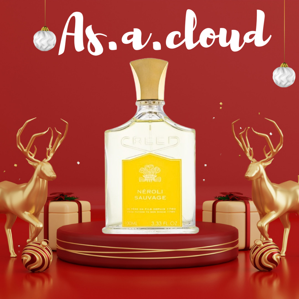 Nước hoa Creed Neroli Sauvage -𝐴𝑠.𝑎.𝑐𝑙𝑜𝑢𝑑𝑦