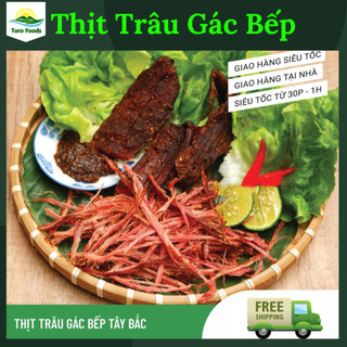 500g Thịt trâu gác bếp chuẩn vị Tây bắc Sơn La tặng kèm Chẩm chéo