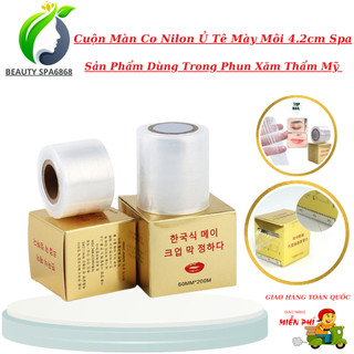 Cuộn nilong màn co ủ tê môi mày | 4.2cmx200 dùng trong phun xăm thẩm mỹ.