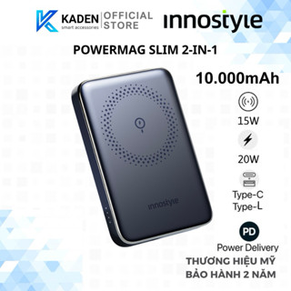 Pin Sạc Dự Phòng Innostyle PowerMag Slim 15W (WIRELESS) PD/QC3.0 20W 10000m-Hàng Chính Hãng