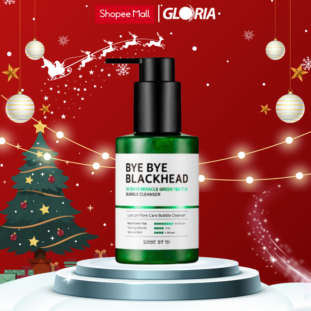 Sữa Rửa Mặt Sủi Bọt Some By Mi Bye Bye Blackhead 30 Days Miracle Green Tea Tox Bubble Cleanser 120g