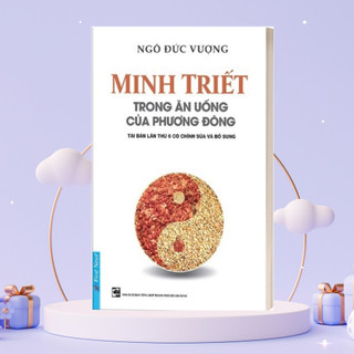 Sách - Minh Triết Trong Ăn Uống Của Phương Đông