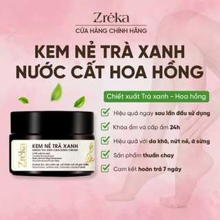 Kem nẻ dưỡng ẩm trà xanh Zréka hương hoa hồng dưỡng ẩm 24h làm mềm mịn da khô á sừng hết nẻ chân tay đầu gối hộp 30g 50g