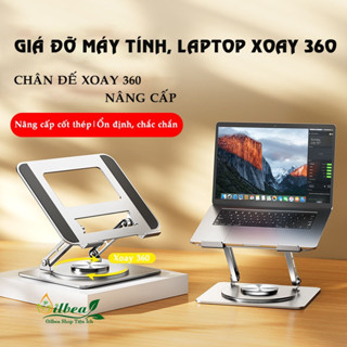 Giá Đỡ Máy Tính Laptop, Macbook, Ipad 10-17Inch Xoay 360 Cao Cấp Thiết Kế Công Thái Học Tản Nhiệt Gấp Gọn
