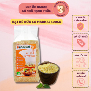 [Date T8/2025] Hạt Kê Hữu Cơ Tách Vỏ Markal 500gr