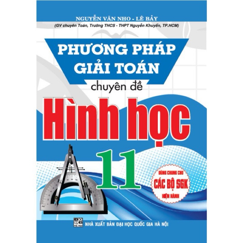 Sách -  Phương Pháp Giải Toán Chuyên Đề Đại Số Và Giải Tích 11 + Hình Học 11