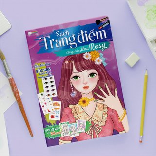 Sách Trang điểm Công chúa Hoa Rosy (Hơn 100 Stickers)