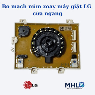 Bo mạch núm xoay máy giặt LG cửa ngang mã EBR787706,bo mạch máy giặt lg,linh kiện máy giặt,phụ tùng thay thế máy giặt