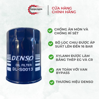 Lọc dầu sắt DL-S0013 DENSO cao cấp, lọc sạch cặn bẩn, tạp chất trong dầu nhờn, chống ăn mòn, rỉ sét, an toàn