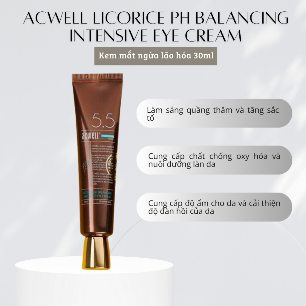 𝐀𝐂𝐖𝐄𝐋𝐋 𝐋𝐢𝐜𝐨𝐫𝐢𝐜𝐞 𝐩𝐇 𝐁𝐚𝐥𝐚𝐧𝐜𝐢𝐧𝐠 𝐈𝐧𝐭𝐞𝐧𝐬𝐢𝐯𝐞 𝐄𝐲𝐞 𝐂𝐫𝐞𝐚𝐦 30ml- Kem mắt chiết xuất cam thảo