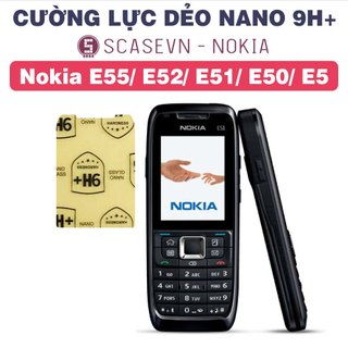 Cường lực dẻo nano trong suốt nokia e55/ e52/ e51/ e50/ e5