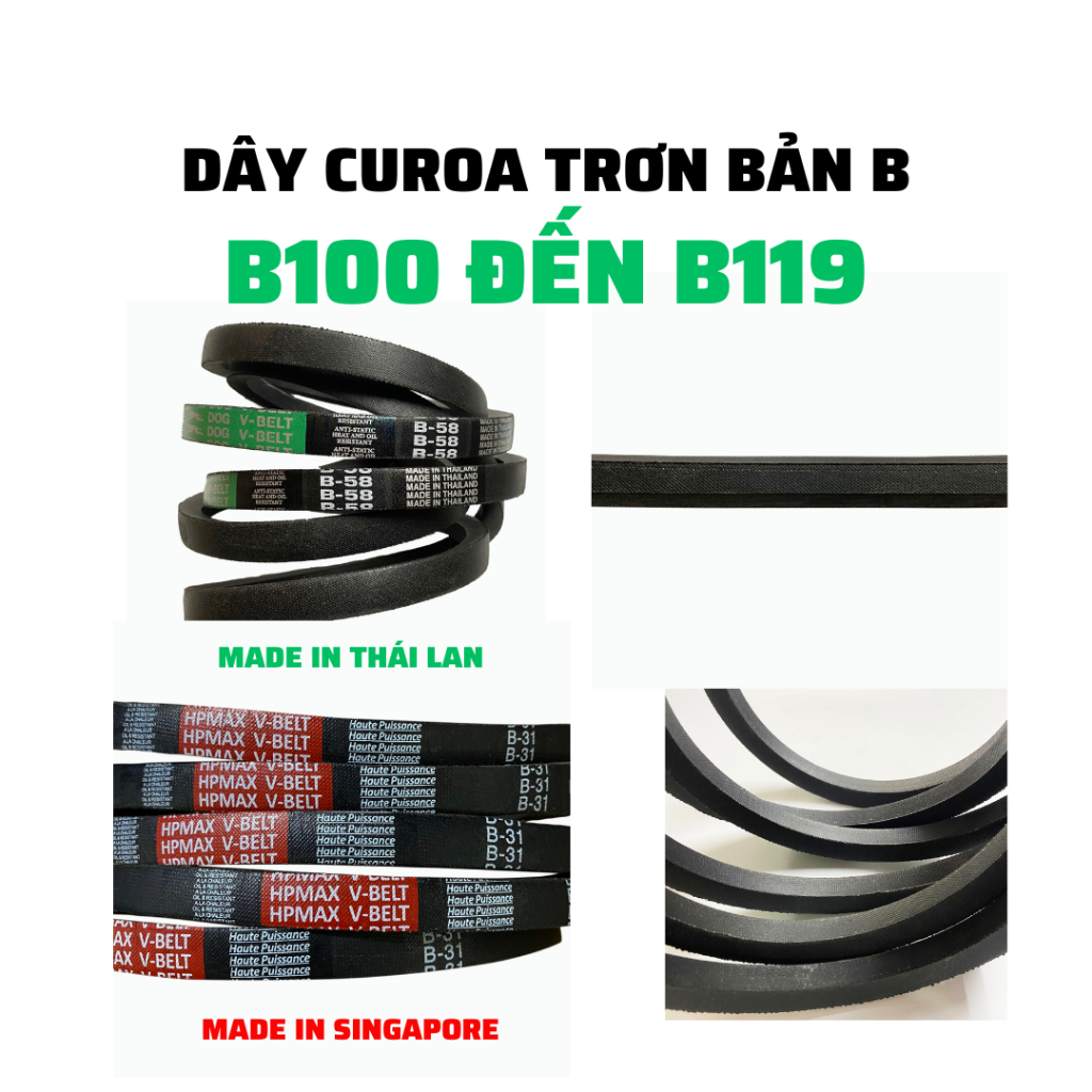 Dây curoa trơn bản B: B100 B101 B102 B103 B104 B105 B106 B107 B108 B109 B110 B111 B112 B113 114 B115 B116 B117 B118 B119