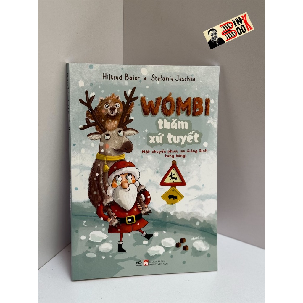Sách -  Wombi thăm xứ tuyết - Nhiều tác giả – Bi Bi dịch – Nhã Nam – NXB Phụ nữ