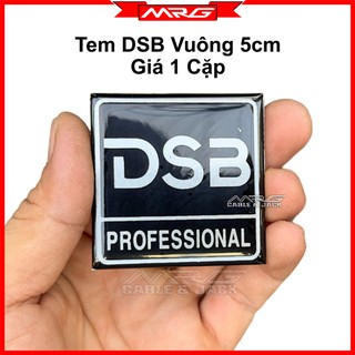 Tem loa dsb, giá 1 cặp, vuông 5cm.