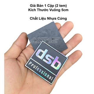 Tem Loa DSB, giá 1 cặp, vuông 5cm.