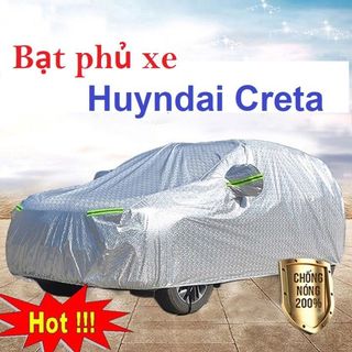 Bạt che phủ xe Huyndai Creta cao cấp ( bạt 3 lớp Tráng Nhôm, chống xước) Size 2XL