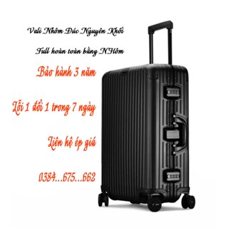 Vali Nhôm Đúc Nguyên khối Size 20,size24 ,size 28 Loại 1