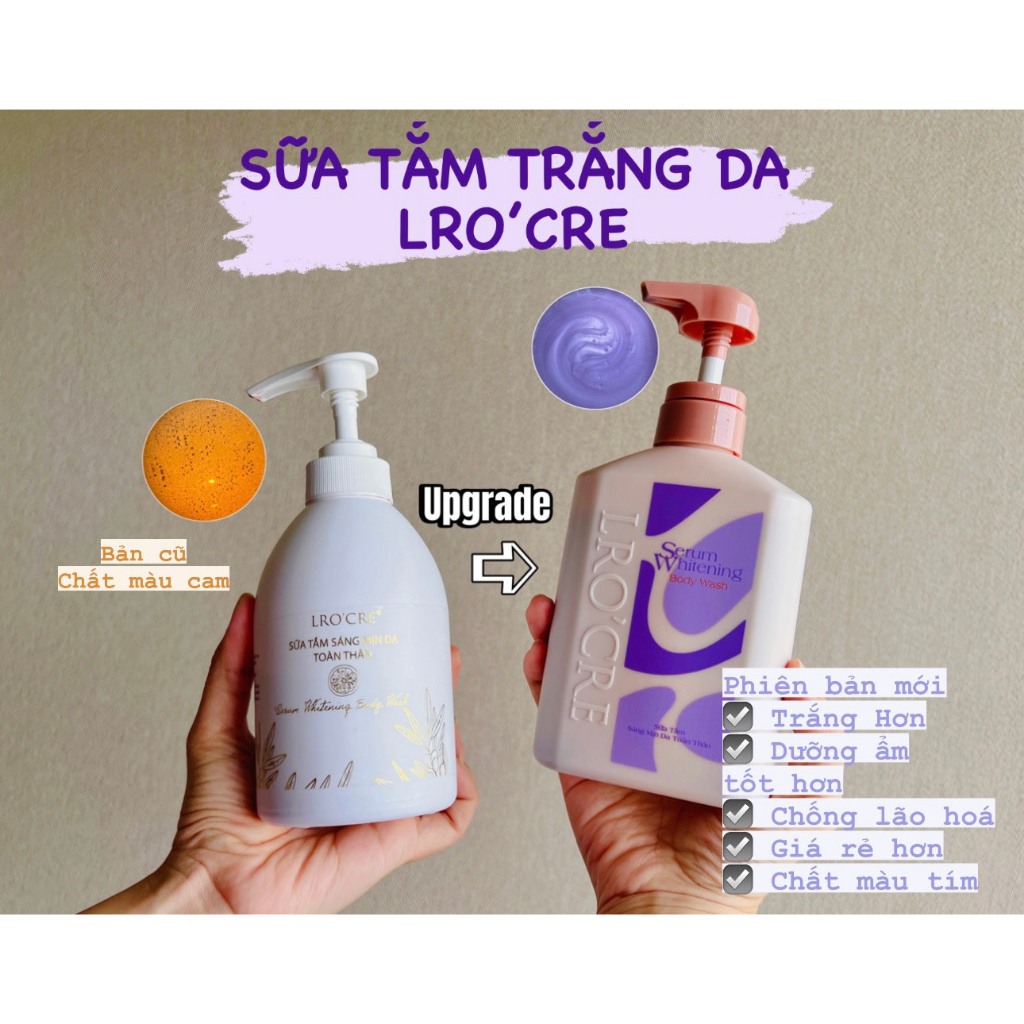 Sữa Tắm Sáng Mịn Da Lro'Cre/ Serum Whitening Body Wash/ 400g