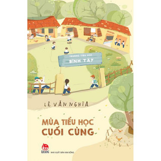 Sách - Mùa tiểu học cuối cùng