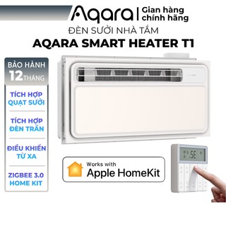 Máy sưởi phòng tắm Aqara T1 Smart Heater tích hợp Đèn sưởi thông minh, Quạt sưởi điều khiển qua App, Tương thích HomeKit